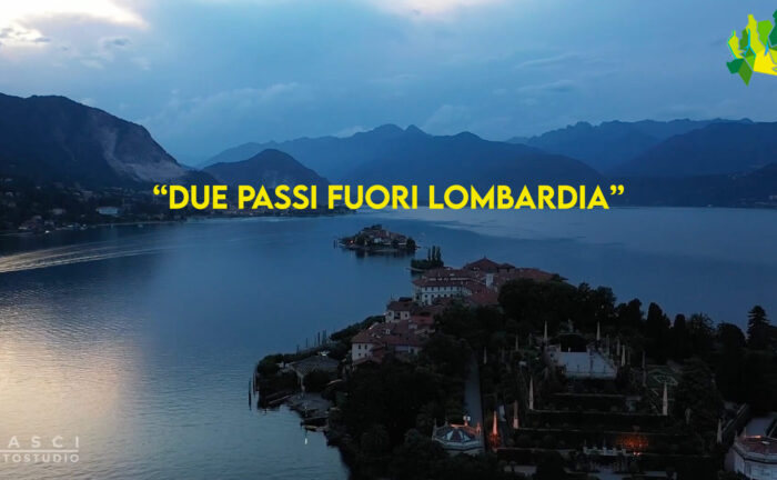 DUE PASSI FUORI LOMBARDIA A STRESA